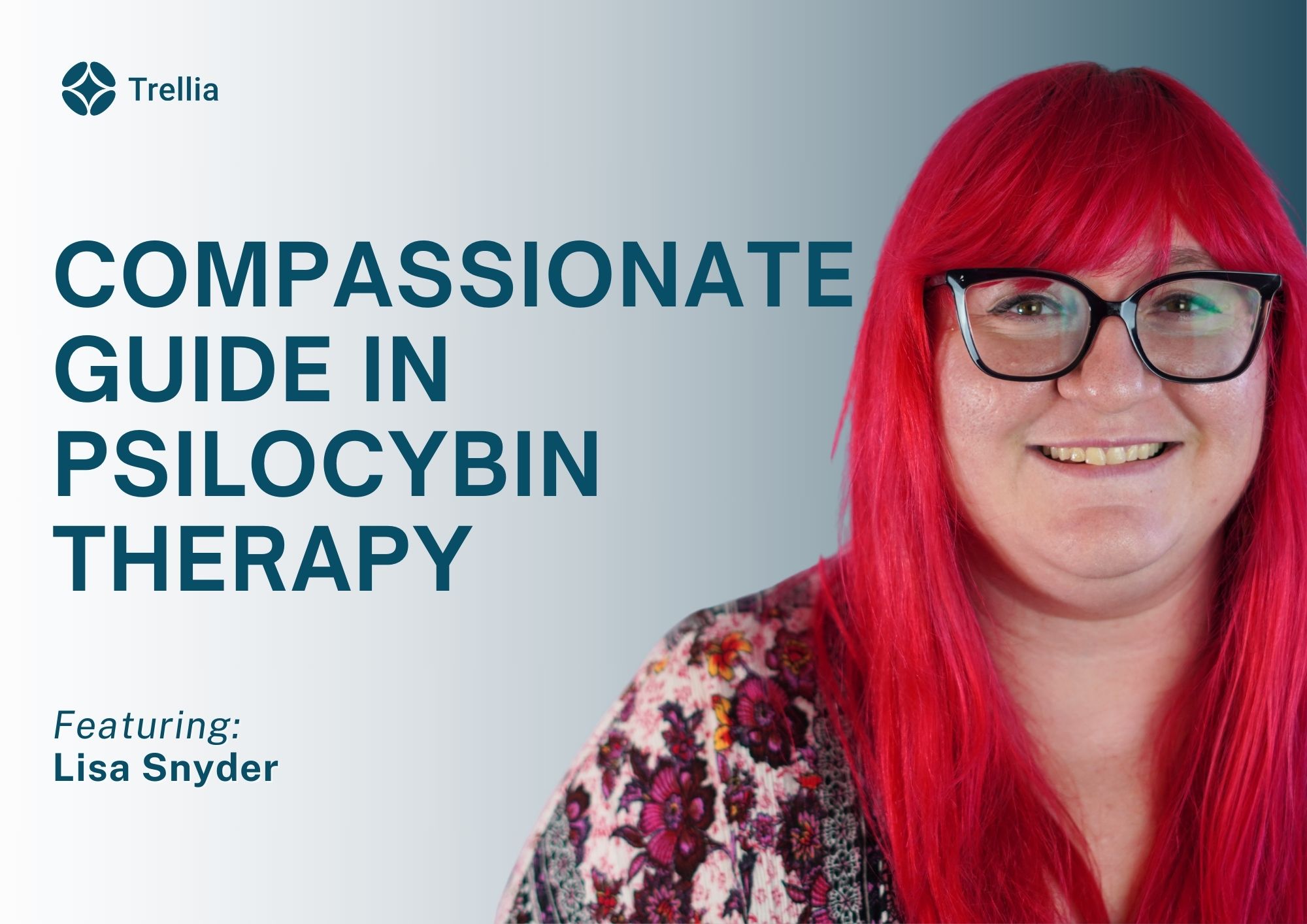 Compassionate Guide in Psilocybin Therapy Lisa Snyder’s Transformational Approach